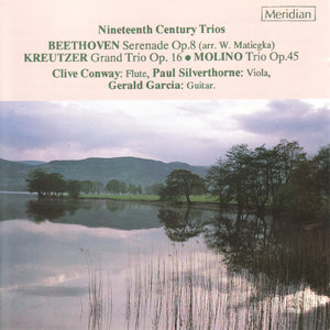 Kreutzer: Grand Trio - Molino: Trio - Beethoven: Serenade