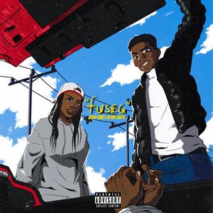 Fuseg (feat. Astro Traps) [Explicit]