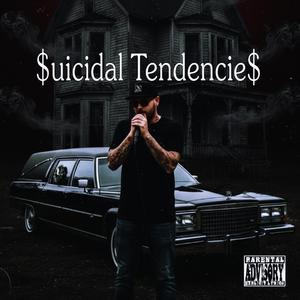Suicidal Tendencies (Explicit)