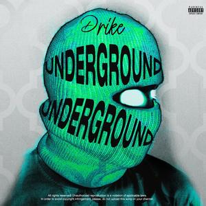 Underground (Explicit)