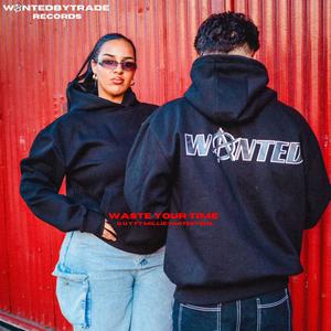 Waste Your Time (feat. G U Y & Millie Whitestone) (Explicit)
