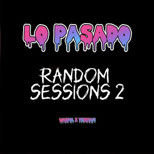 Lo Pasado (Random Sessions 2)