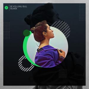 Bi' Yolunu Bul (Remix|Explicit)