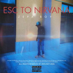 THE ESCAPE (feat..SRN & Nickson) [Explicit]