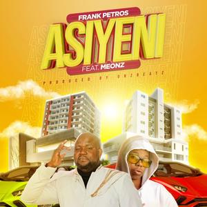 ASIYENI (feat. Meonz)