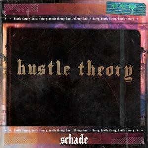 Hustle Theory (Extended Mix|Explicit)