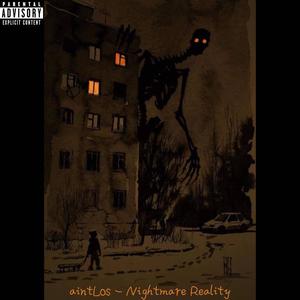 Nightmare Reality (Explicit)