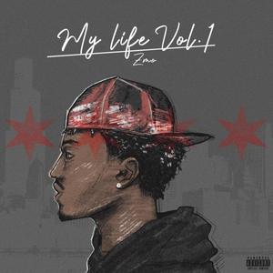 My Life, Vol. 1 (Explicit)