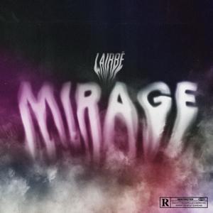 Mirage (Explicit)
