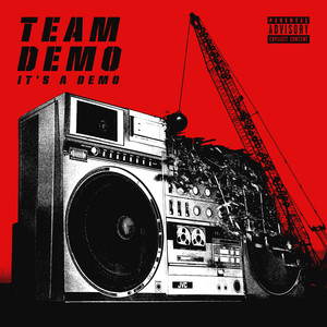 It's A Demo (Explicit)