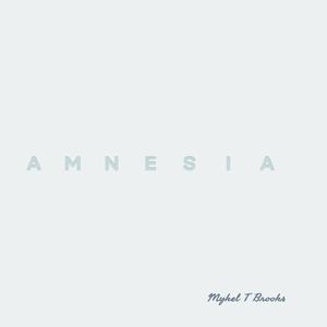 Amnesia (Explicit)