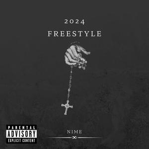 2024 Freestyle (Explicit)