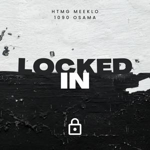 Locked In (feat. 1090 Osama) [Explicit]