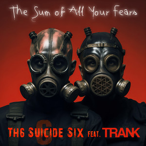 The Sum of all Your Fears