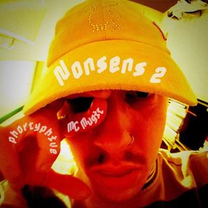 Nonsens 2 (feat. phortyphive) [Explicit]