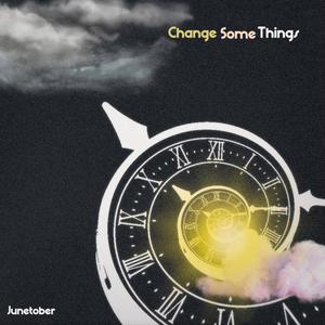 Change Some Things (feat. Cashma & Mike Kalombo)