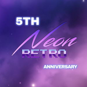 Neon Retro 5Th Anniversary