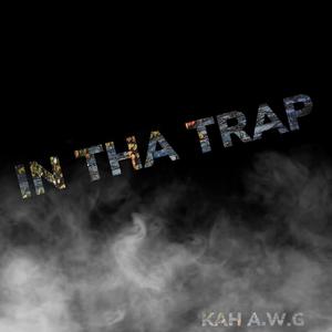 IN THA TRAP (Explicit)
