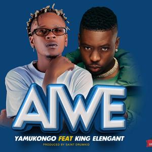 AIWE (feat. King elegant)