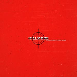 KILLMODE (feat. Ca$hflo Marco & Mocity Jaybee) [Explicit]