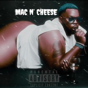 MAC N' CHEESE (Explicit)