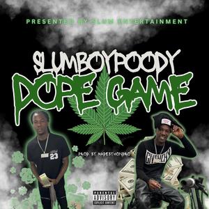 Dope Game (Explicit)