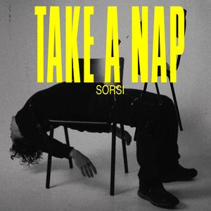 TAKE A NAP