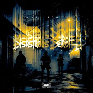 Disastrous Detroit EP (Explicit)