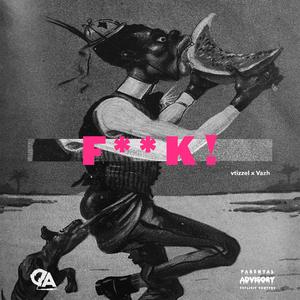 **** (feat. VAZH & vtizzel) (Explicit)