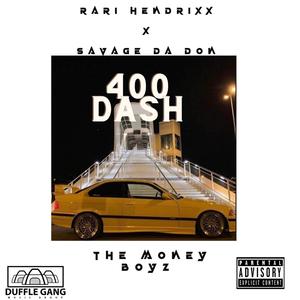 400 Dash (feat. Savage Da Don)