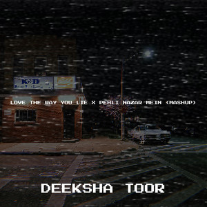Love the Way You Lie X Pehli Nazar Mein (Mashup)