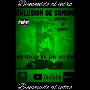 Bienvenido al intro (Explicit)