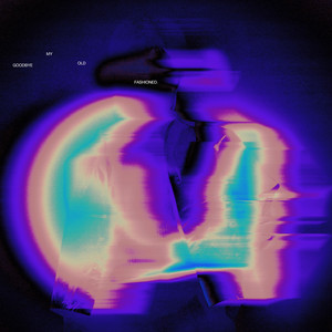 Goodbye, My Old Fashioned (feat. LMST)