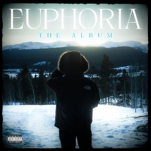 EUPHORIA (Explicit)