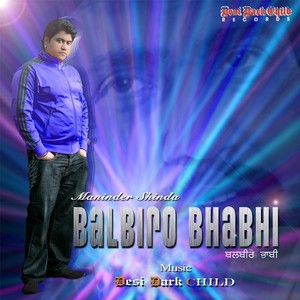 Balbiro Bhabhi(feat.  Maninder Shinda)