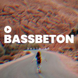 BASSBETON (REMIX)