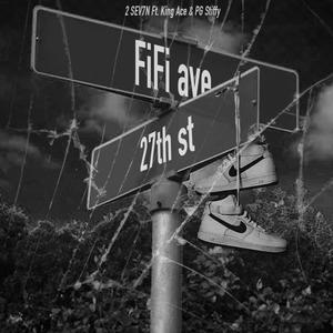 FiFi (feat. King Ace & Pg Stiffy) [Explicit]