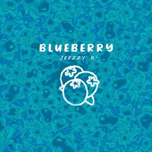 Blueberry (feat. Jeezzy R, FlakOG, Vraggie & Potro69K)