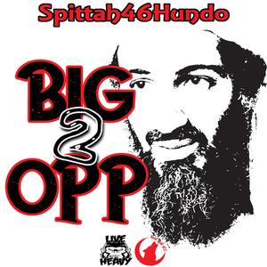 Big Opp 2 (Explicit)