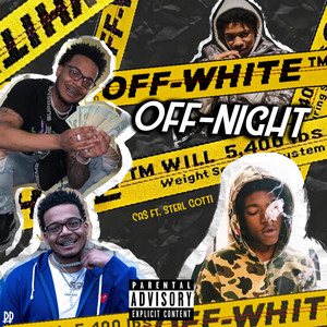 Off White Off Night (Explicit)
