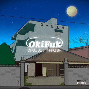 OkiFuk (Explicit)