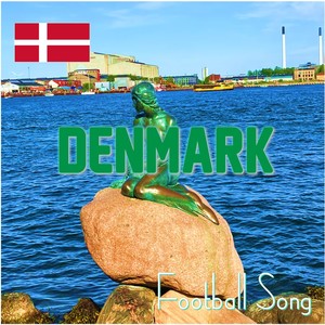 Denmark Football Song