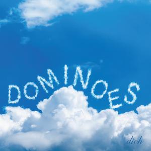 Dominoes (Explicit)