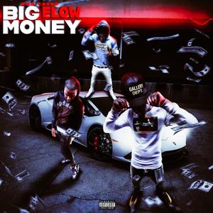 Big Money Flow (Explicit)