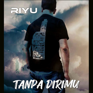 Tanpa Dirimu