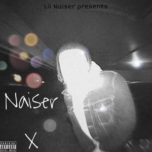 Naiser X (Explicit)