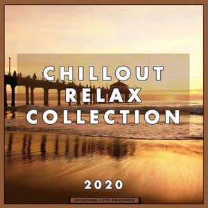 Chillout Relax Collection 2020