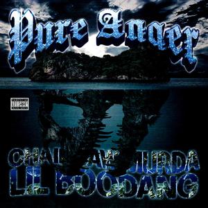 Pure Anger (Explicit)