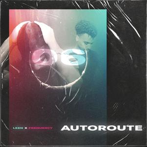 Autoroute (Explicit)