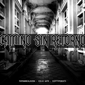 Camino Sin Retorno (Explicit)